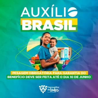 Programa Auxílio Brasil: pesagem obrigatória para garantia do benefício deve ser feita até o dia 10 