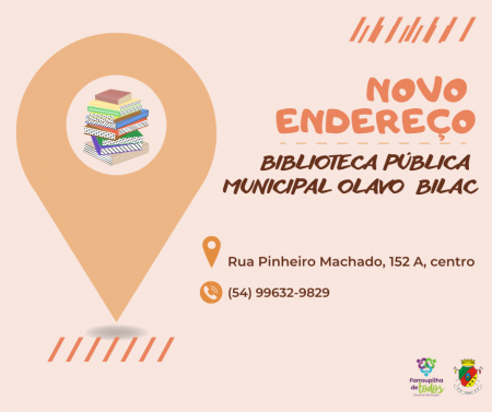 Biblioteca Pública Municipal Olavo Bilac atende em novo endereço