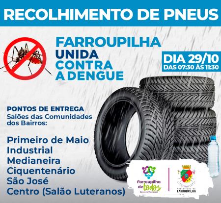 Farroupilha promove ação de recolhimento de pneus neste sábado para combater focos de dengue