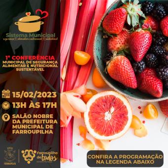 Prefeitura promove 1ª Conferência Municipal de Segurança Alimentar e Nutricional Sustentável 