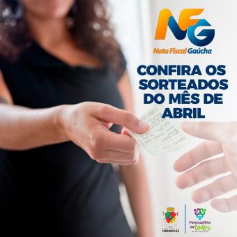 Nota Fiscal Gaúcha: confira os sorteados de abril em Farroupilha