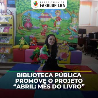 Biblioteca Pública Municipal Olavo Bilac promove o projeto “Abril: mês do livro”