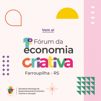 1º Fórum da Economia Criativa acontecerá no dia 18 de abril