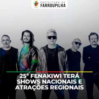 Shows nacionais e atrações regionais vão movimentar a 25ª Fenakiwi, em Farroupilha 