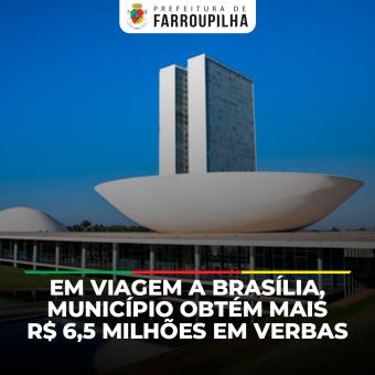 Em viagem a Brasília, Município obtém mais R$ 6,5 milhões em verbas