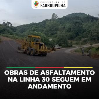 Obras de asfaltamento de trecho da estrada Henrique A. Galafassi em Linha 30 seguem em andamento