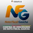 Confira os vencedores do Nota Fiscal Gaúcha do mês de abril