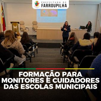 Prefeitura promoveu formação para monitores e cuidadores das Escolas Municipais