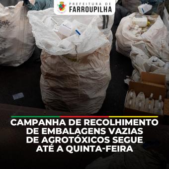 Campanha de recolhimento de embalagens vazias de agrotóxicos segue até a quinta-feira em Farroupilha