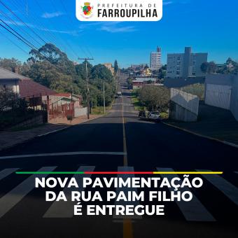 Prefeitura entrega obras de asfaltamento da Rua Paim Filho 